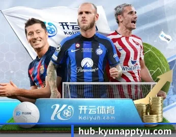 开云体育的故事 - 体育资讯内容服务 - kaiyun